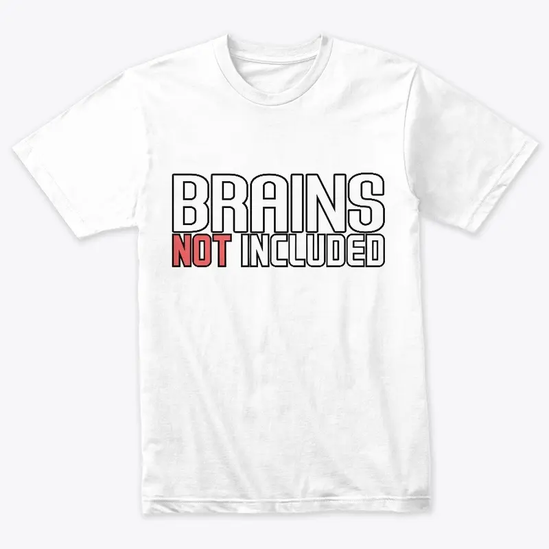 Brains Not Included