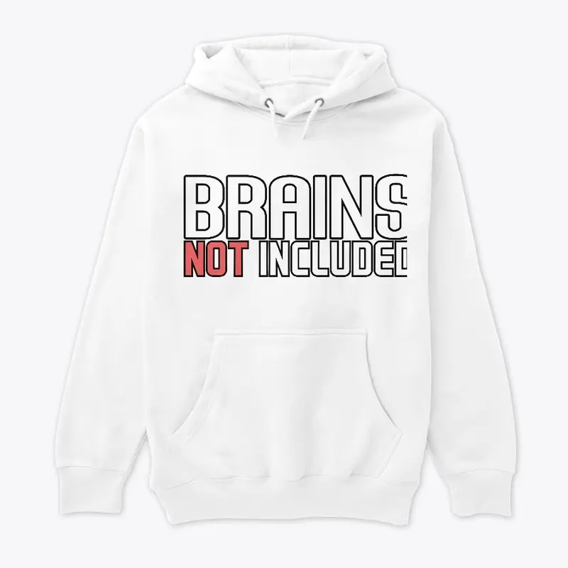 Brains Not Included